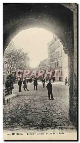 Cartes postales Hyeres Portail Massillon Place de La Rade