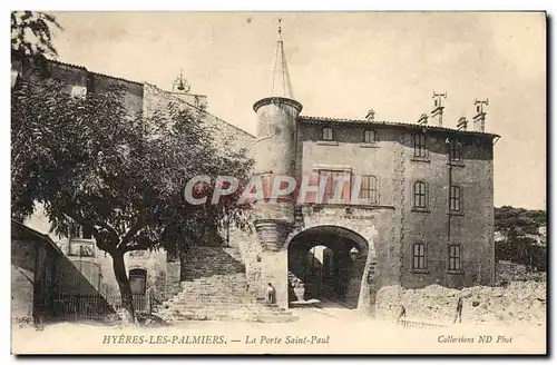 Cartes postales Hyeres Les Palmiers La Porte Saint Paul