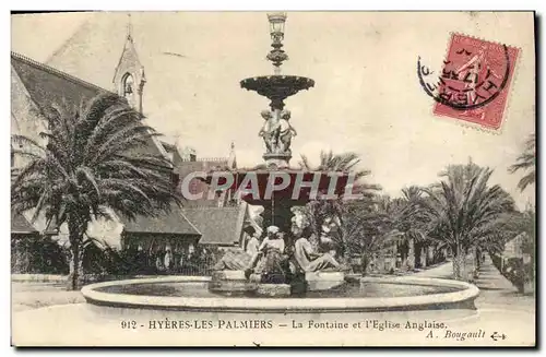 Cartes postales Hyeres Les Palmiers La Fontaine et I'Eglise Anglaise