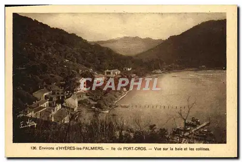 Cartes postales Environs d&#39Hyeres les Palmiers Ile de Port Cros Vue sur la baie et les collines