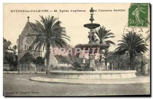 Cartes postales Hyeres les Palmiers Eglise Anglicane et fontaine Godillot