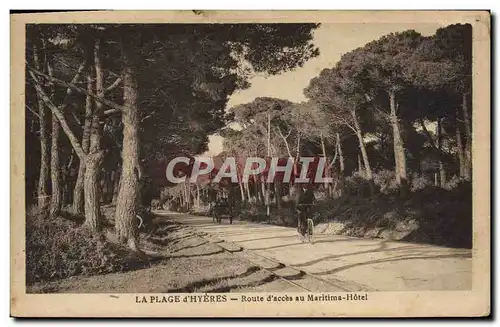 Cartes postales La Plage d'Hyeres Route d'acces au Maritima Hotel