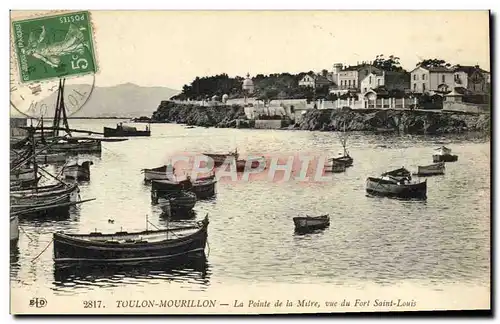 Cartes postales Toulon Mourillonn La Pointe de la Mitre Vue du Fort Saint Louis Bateaux