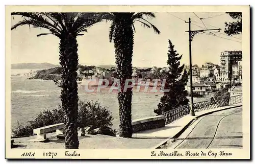 Cartes postales Toulon Le Mourillon Route Du Cap Brun