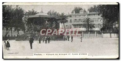Cartes postales Toulon Kisque de Musique et Place d'Armes