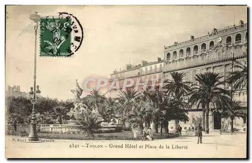 Cartes postales Toulon Grand Hotel et Place de la Liberte