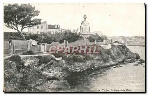 Cartes postales Toulon la Pointe de la Mitre