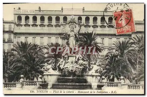 Cartes postales Toulon Place de la Liberte Monument de la Federation