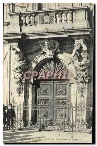 Cartes postales Toulon Hotel de Ville Carriatide de Puget