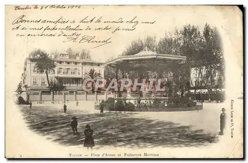 Cartes postales Toulon Place d'Armes et Prefecture Maritime