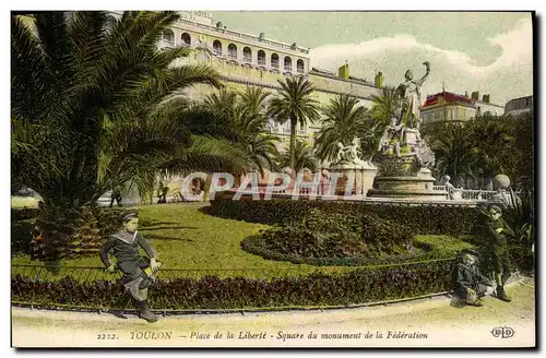 Cartes postales Toulon Place de la Liberte Square du monument de la Federation Enfants Matelots