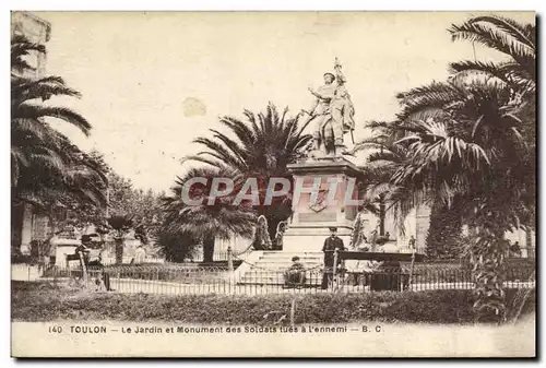 Ansichtskarte AK Toulon Le Jardin et Monument des soldests tues a l&#39ennemi
