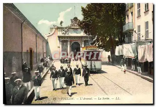 Cartes postales Toulon L'Arsenal La Sortie Tramway Oxygene Cusenier Marins
