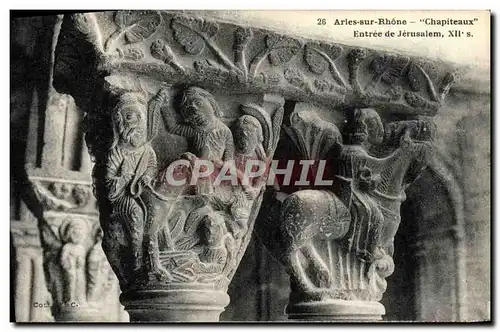Cartes postales Arles Rhone Chapiteaux Entree De Jerusalem