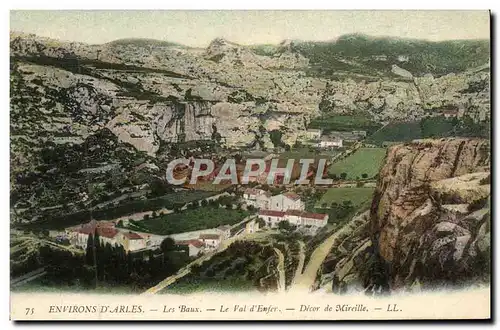 Cartes postales Environs D&#39Arles Les Baux Le Val d&#39Enfer Decor de Mireille