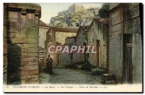 Cartes postales Environs D&#39Arles Les Baux Le Val d&#39Enfer Decor de Mireille