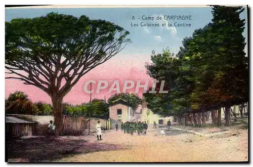 Cartes postales Camp de Carpiagne Les Cuisines et la Cantine Militaria