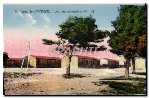 Ansichtskarte AK Camp de Carpiagne Les Baraquements Militaria