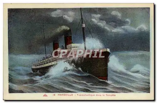 Cartes postales Marseille Transattantique dans la Tempete Bateau