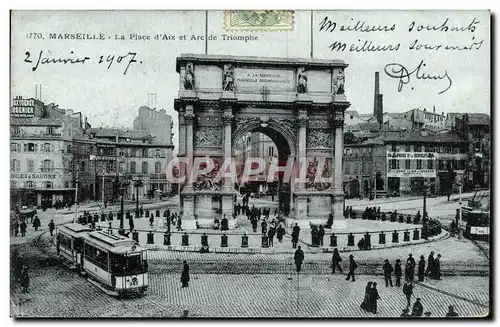 Ansichtskarte AK Marseille La Place d&#39Aix et Arc de Triomphe Tramway