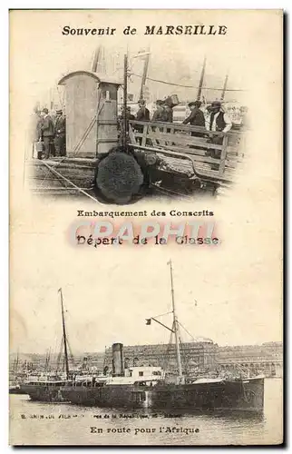 Cartes postales Souvenir de Marseille Embarquement des conscrits En route pour l&#39Afrique Bateau