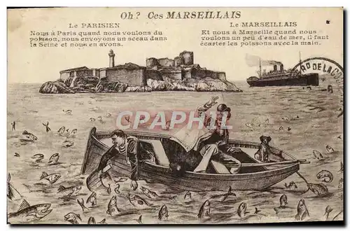 Ansichtskarte AK Oh Ces Marseillais Marseille Bateau