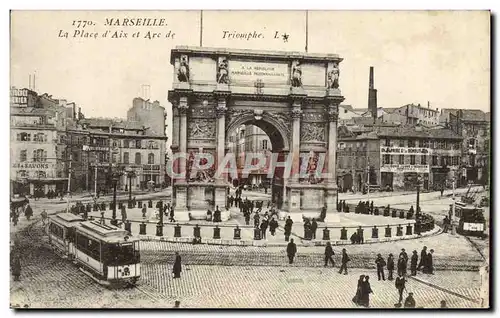 Ansichtskarte AK Marseille la place d&#39aix et arc de Triomphe Tramway