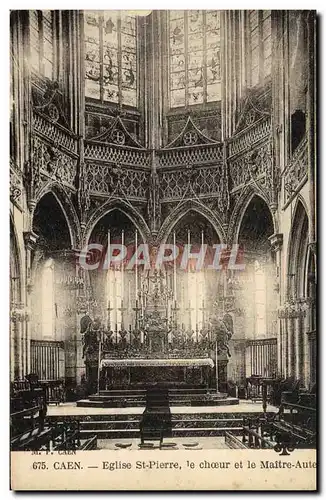 Ansichtskarte AK Caen Eglise Saint Pierre Le Choeur et la maitre autel