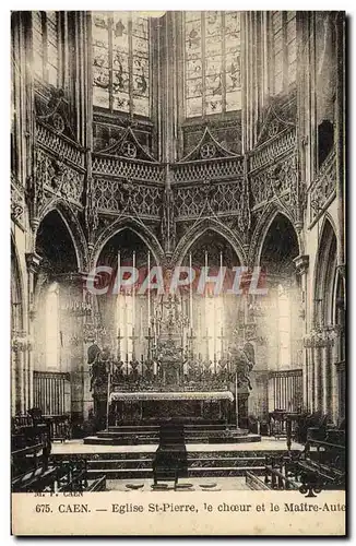 Cartes postales Caen Eglise Saint Pierre Le Choeur et la maitre autel