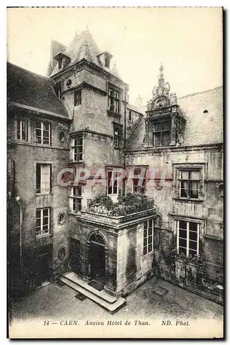 Ansichtskarte AK Caen Ancien Hotel de Than