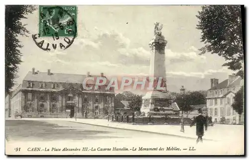 Ansichtskarte AK Caen La Place Alexandre III Caserne Hamelin et monument des Mobiles Militaria