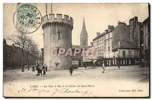 Cartes postales Caen La tour Le roi et le clocher de Saint Pierre