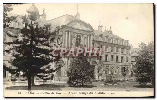 Ansichtskarte AK Caen L&#39Hotel de Ville Ancien College des Eudistes