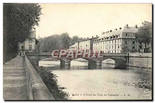 Ansichtskarte AK Caen L&#39Orne au Pont de Vaucelles