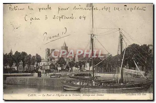 Cartes postales Caen Le Port et l&#39Eglise de la Trinite Abbaye aux Dames Bateau