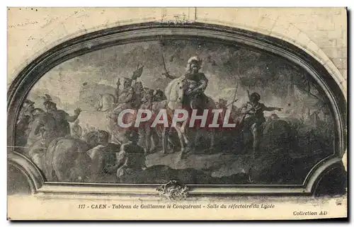 Ansichtskarte AK Caen Tableau de Guillaume le Conquerant salle du refectoire du lycee