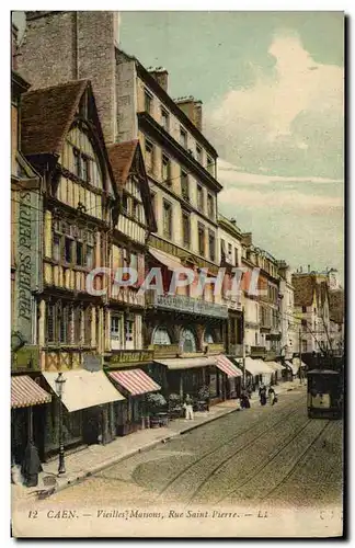 Ansichtskarte AK Caen Vieilles Maisons Rue Sainte Pierre Levrard Tramway