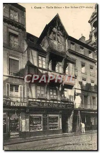 Ansichtskarte AK Caen Vieille Maison Rue St Jean Bijouterie Destine Aine