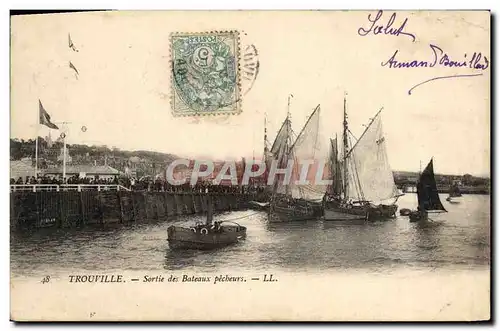 Ansichtskarte AK Trouville sortie des bateaux pecheurs Bateaux