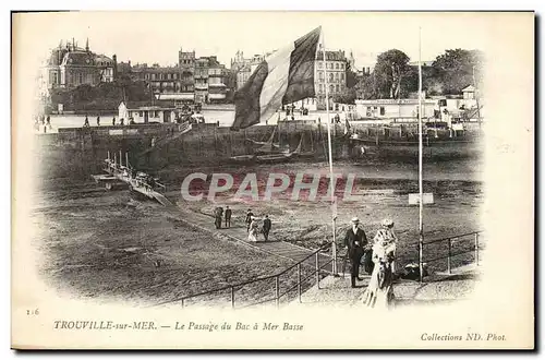 Ansichtskarte AK Trouville Sur Mer La Passage du Bac a Mer Basse