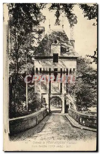 Cartes postales Chateau de Fervacques Porte fortifiee