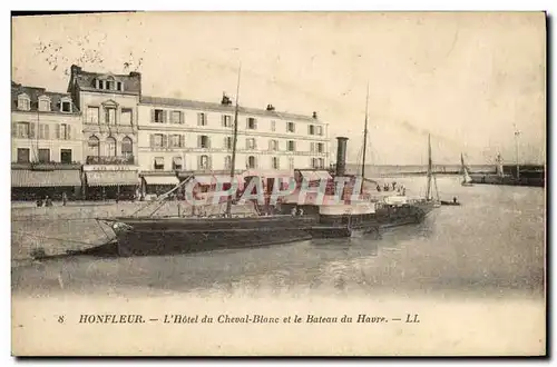 Ansichtskarte AK Honfleur L&#39Hotel du Cheval Blanc et le Bateau du Havre