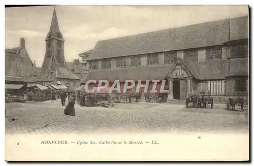 Ansichtskarte AK Honfleur L&#39Eglise Saint Catherine et le Marche