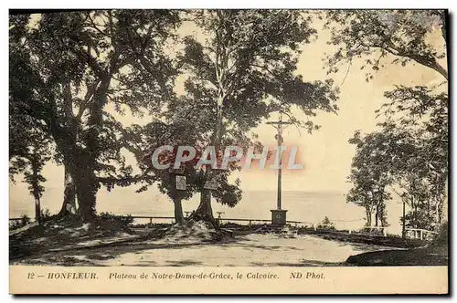 Ansichtskarte AK Honfleur Plateau de Notre Dame de Grace Le Calvaire