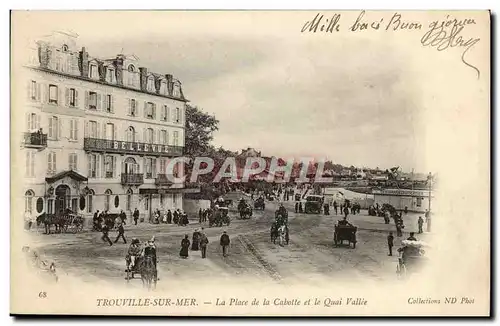 Ansichtskarte AK Trouville Sur mer la place de la cabotte et le quai vallee