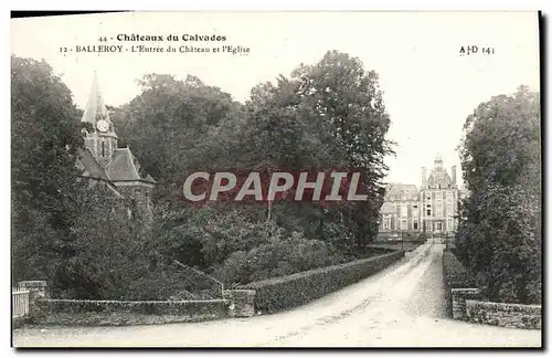 Ansichtskarte AK Chateaux du calvados Balleroy L&#39Entree du chateau et l&#39eglise