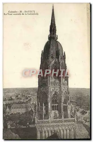 Ansichtskarte AK Bayeux La tour centrale de le cathedrale