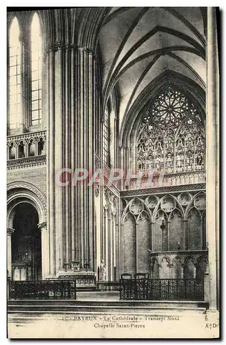 Ansichtskarte AK Bayeux Cathedrale Transept Nord Chapelle Saint Pierre