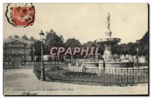 Ansichtskarte AK Bayeux La Place du Chateau