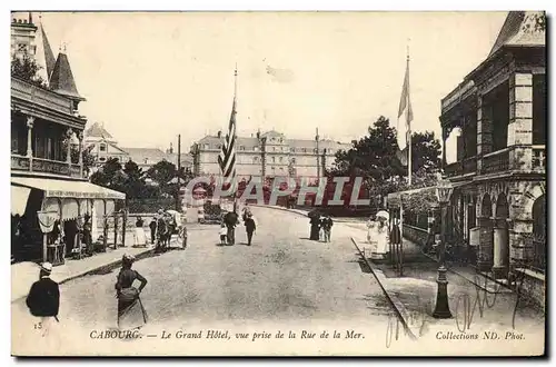 Cartes postales Cabourg Le Grand Hotel Vue Prise de la Rue de la Mer